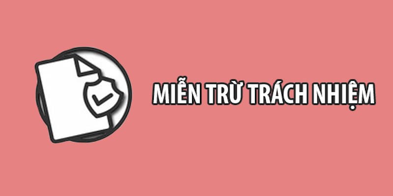 Các điều khoản trong miễn trừ trách nhiệm tại Max88